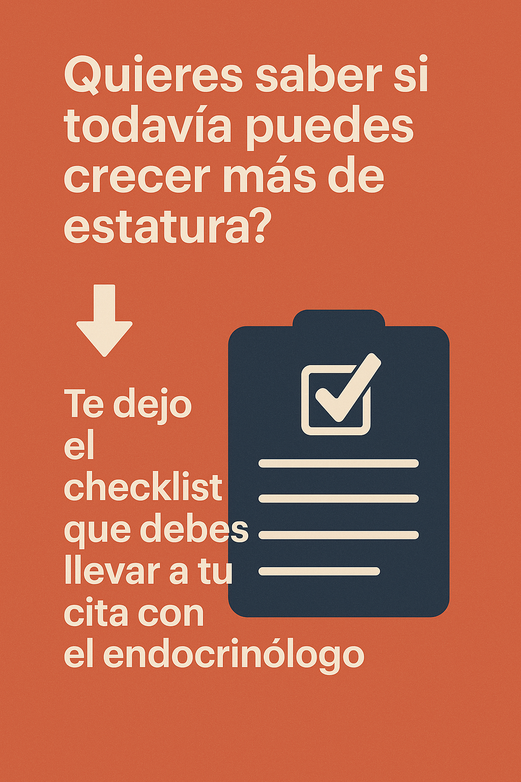 ¿Quieres saber si todavía puedes crecer más de estatura? 👇 Te dejo el checklist que debes llevar a tu cita con el endocrinólogo.